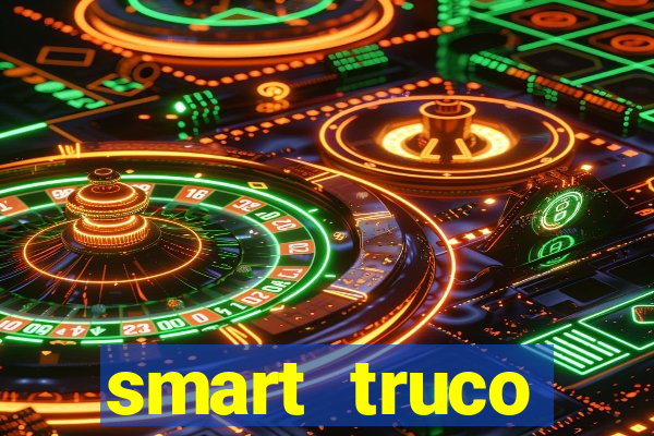 smart truco paulista e mineiro